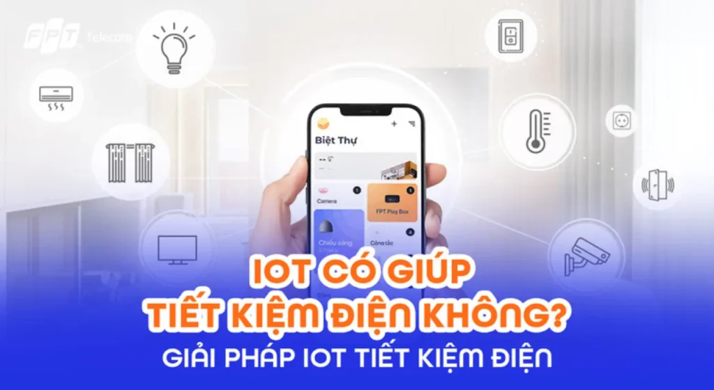 Giải pháp IoT tiết kiệm điện năng